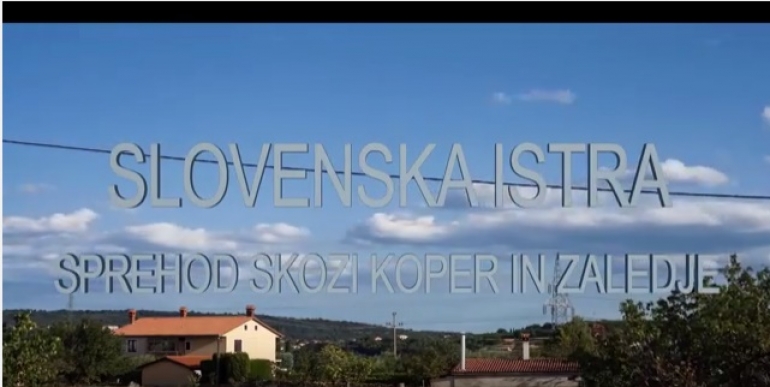 Slovenska Istra - Sprehod skozi Koper in zaledje
